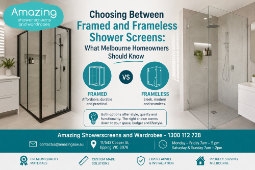 Choosing Between Framed and Frameless Shower Screens: What Melbourne Homeowners Should Know